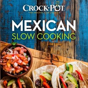 CROCK-POT | Mexican Slow-Cooking Recipe Book
